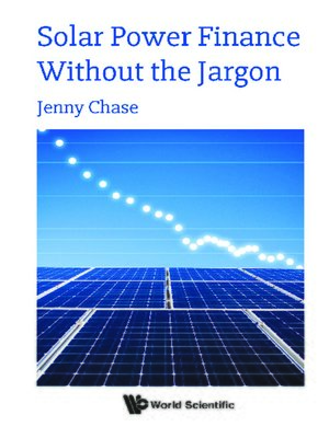 cover image of Solar Power Finance Without the Jargon